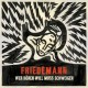 FRIEDEMANN-WER HOREN WILL MUSS.. (CD)