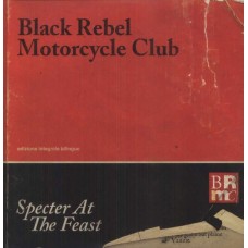 BLACK REBEL MOTORCYCLE CLUB-SPECTER AT THE FEAST (LP)