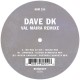 DAVE DK-VAL MAIRA (12")