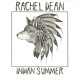RACHEL DEAN-INDIAN SUMMER -DIGI- (CD)