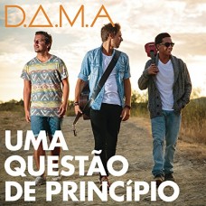 D.A.M.A.-UMA QUESTÃO DE PRINCÍPIO -SPEC- (CD)