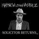 MATTHEW LOGAN VASQUEZ-SOLICITOR RETURNS (CD)