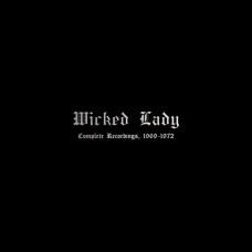 WICKED LADY-COMPLETE RECORDINGS.. (4LP)