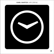 KARL BARTOS-LIFE / 2016 (7")