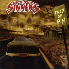 SICK SICK SINNERS-ROAD OF SIN (LP)