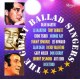 V/A-GREAT BALLAD SINGERS (CD)