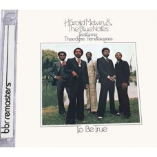 HAROLD MELVIN & BLUE NOTES-TO BE TRUE (CD)