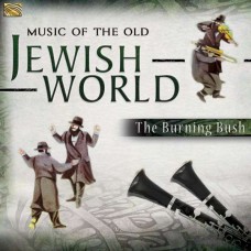 BURNING BUSH-MUCIS OF THE OLD... (CD)