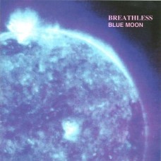 BREATHLESS-BLUE MOON (2LP)