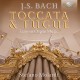 J.S. BACH-TOCCATA & FUGUE - FAMOUS (2CD)