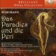 R. SCHUMANN-DAS PARADIES UND DIE PERI (2CD)
