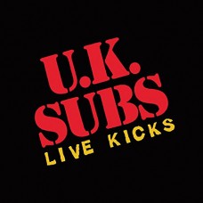 UK SUBS-LIVE KICKS -LTD- (CD)