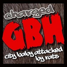 GHB-CITY BABY ATTACKED BY.. (2CD)