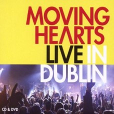 MOVING HEARTS-LIVE IN DUBLIN (CD+DVD)
