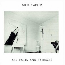 NICK CARTER-ABSTRACTS &.. -REISSUE- (CD)