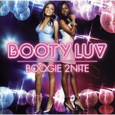 BOOTY LUV-BOOGIE 2NITE (CD)