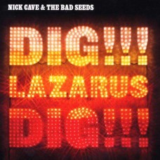 NICK & BAD SEEDS CAVE-DIG LAZARUS DIG (CD)