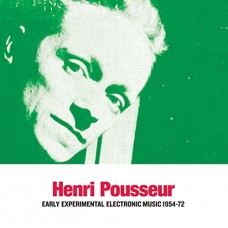 HENRI POUSSEUR-EARLY EXPERIMENTAL.. (2LP)