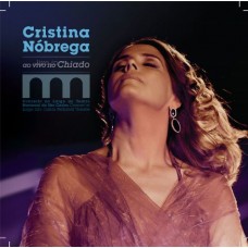 CRISTINA NÓBREGA-AO VIVO NO CHIADO (CD)