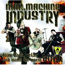 MAN MACHINE INDUSTRY-LEAN BACK RELAX AND.. (CD)