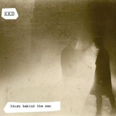 KKD-STARTS BEHIND THE SUN (LP)