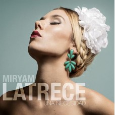 MIRYAM LATRECE-UNA NECESIDAD (CD)