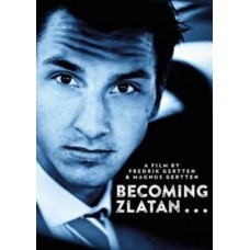 DOCUMENTÁRIO-BECOMING ZLATAN (DVD)