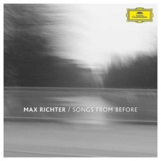 MAX RICHTER-SONGS FROM BEFORE (CD)