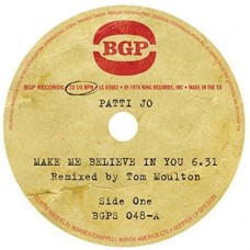 PATTI JO-MAKE ME BELIEVE IN YOU (7")