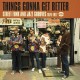 V/A-THINGS GONNA GET BETTER (CD)