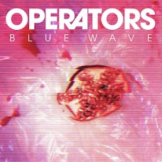 OPERATORS-BLUE WAVE (CD)