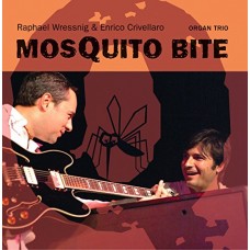 RAPHAEL WRESSNIG-MOSQUITO BITE (CD)