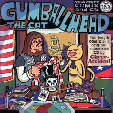 CHEER ACCIDENT-GUMBALLHEAD THE CAT (CD)