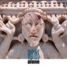 RUINS ALONE-RUINS ALONE (CD)