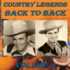 ERNEST TUBB & BOB WILLS-COUNTRY LEGENDS BACK TO.. (CD)