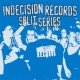 V/A-INDECISION SPLIT SERIES (2LP)