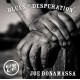 JOE BONAMASSA-BLUES OF DESPERATION -HQ- (2LP)