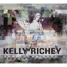 KELLY RICHEY-SHAKEDOWN SOUL (CD)