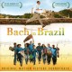 B.S.O. (BANDA SONORA ORIGINAL)-BACH IN BRAZIL (CD)