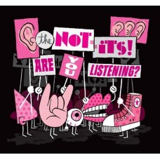 NOT-ITS-ARE YOU LISTENING (CD)