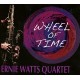ERNIE WATTS QUARTET-WHEEL OF TIME (CD)