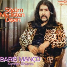 BARIS MANCO & KURTALAN EKSPRES-SOZUM MECLISTEN DISARI (CD)