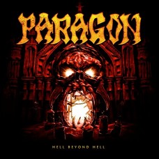 PARAGON-HELL BEYOND HELL (LP+CD)
