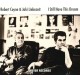 ROBERT COYNE & JAKI LIEBEZEIT-I STILL HAVE A DREAM (CD)