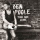 BEN POOLE-TIME HAS COME -DIGI- (CD)