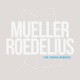 MUELLER & ROEDELIUS-VIENNA REMIXES (12")