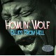 HOWLIN' WOLF-BLUES FROM HELL (2LP)