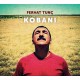 FERHAT TUNC-KOBANI (CD)