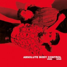 ABSOLUTE BODY CONTROL-WIND[RE]WIND (2LP)