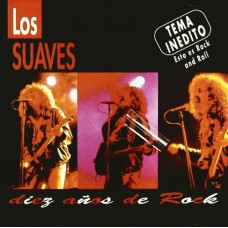 LOS SUAVES-DIEZ ANOS DE ROCK (CD)